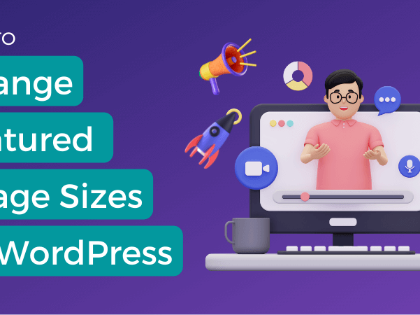 Change Featured Image Sizes In WordPress